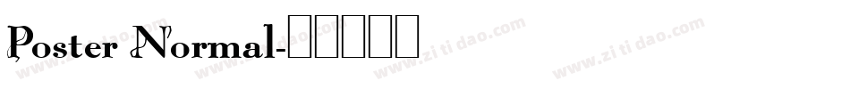 Poster Normal字体转换